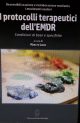 Luber Marilyn I protocolli terapeutici dell'EMDR Condizioni di base e specifiche